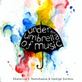 ��������� �������� � ������� ������ � ����������� CD-������� UNDER THE UMBRELLA OF MUSIC